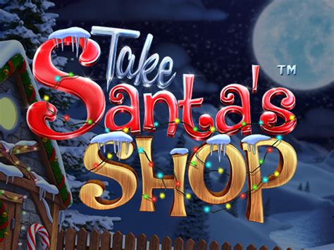 Take Santa S Shop bet365